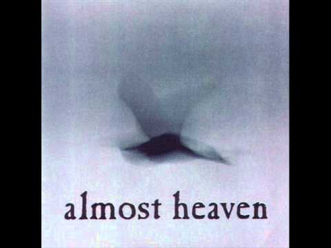 Almost Heaven - Beautiful Grey