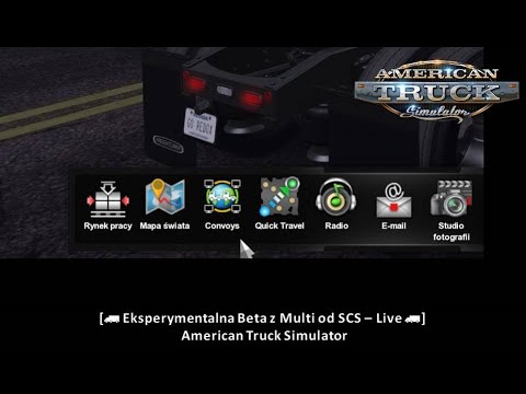 [🚛Eksperymentalna Beta z Multi od SCS - Live🚛] | American Truck Simulator  | MP