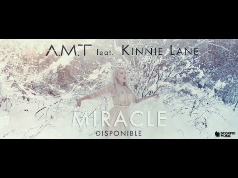 MIRACLE - A.M.T feat. KINNIE LANE (French Edit)(Bass Boosted)