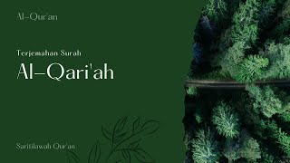 Download lagu Terjemahan Surah Al-Qari'ah mp3
