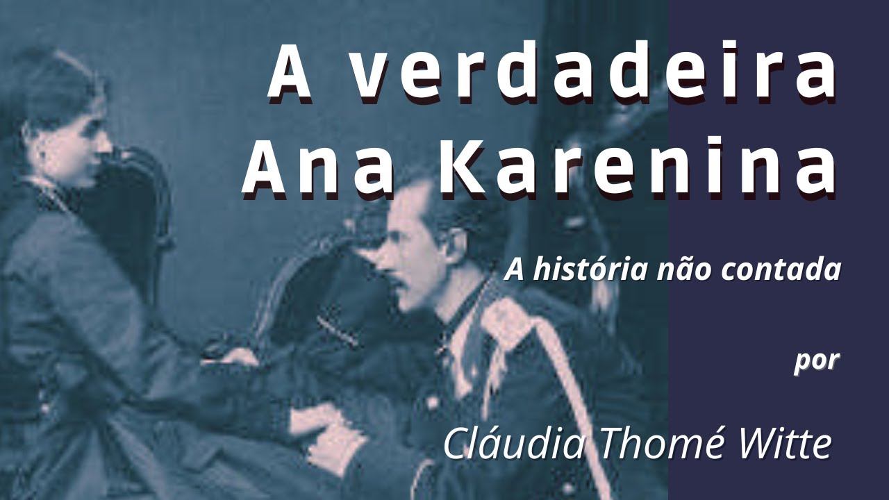 Anna Karenina, a história não contada