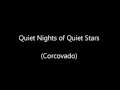 Quiet Nights of Quiet Stars (Corcovado) Voice Guitar Duet w lyrics