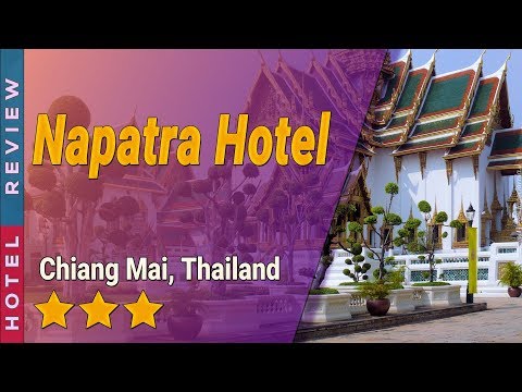 Napatra Hotel hotel review | Hotels in Chiang Mai | Thailand Hotels