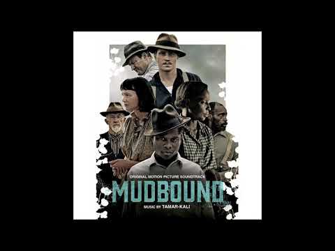 Tamar-kali - Mudbound Theme (Mudbound OST)