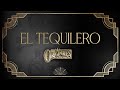 El Tequilero - Los Originales de San Juan