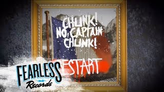 Chunk! No, Captain Chunk! - &quot;Restart&quot; Lyric Video