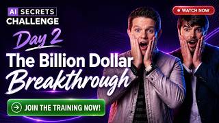 AI Secrets Challenge - Day 2: The Billion Dollar Breakthrough