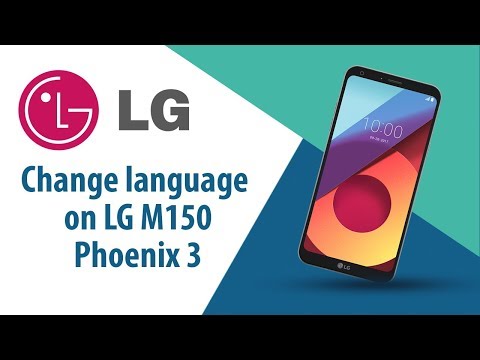How to change language on LG Phoenix 3 M150?