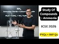 Ammonia One Shot Study Of Compounds ICSE Class 10 PYQs Imp Questions Sir Tarun Rupani