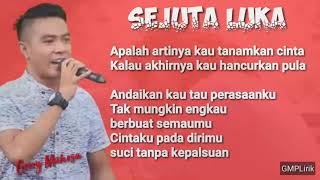 Download lagu Pidio Lirik SEJUTA LUKA gerry Mahesa, Sing lagi sedih soal cinta, nyanyi lagu iki ben tambah sedih mp3