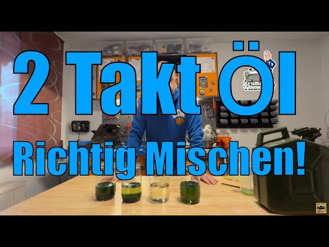 2 Takt Öl Richtig Mischen