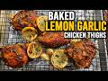 Juicy Baked Chicken Thighs with Lemon Garlic Flavor