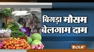 India TV Special: High prices have a large effect on farmers' profits due to bad weather