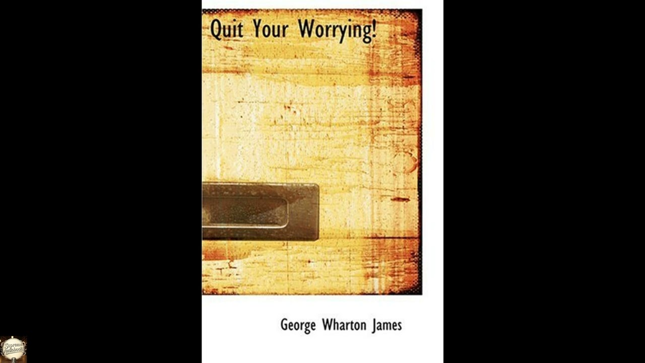 Quit Your Worrying!