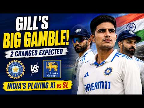 India’s Playing XI vs Sri Lanka 2nd Test | KULDEEP OUT? SARFARAZ IN!🔥