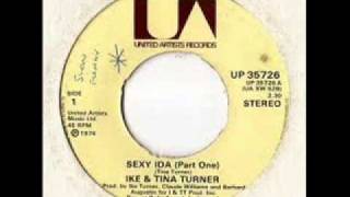 Ike &amp; Tina Turner &quot;Sexy Ida (Part 1)&quot;