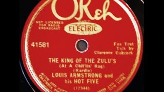Louis Armstrong and His Hot Five: The King Of The Zulu's 1926