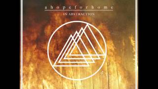 A Hope For Home - Calm - In Abstraction