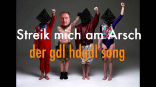 Streik mich am Arsch - Tony Monos GDL HDGDL Song (Deichkind Parodie)