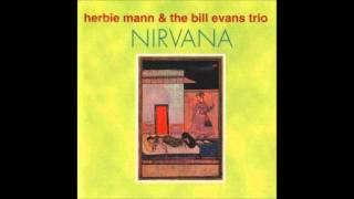 Herbie Mann & The Bill Evans Trio - I love you