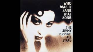 JIMMY RUSHING (full album) w/JO JONES, BUCK CLAYTON, DICKIE WELLS, etc.