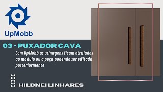 03-Puxador Cava e Usinado