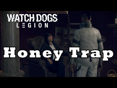 Watch Dogs | Legion | Honey Trap | Part 17 | PC Gameplay