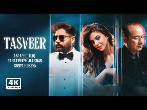 Rahat Fateh Ali Khan & Abrar Ul Haq - Tasveer