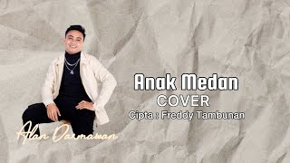 Download lagu Anak Medan - Cover by Alan Darmawan mp3 Download lagu Anak Medan - Cover by Alan Darmawan mp3