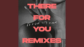 Gorgon City Ft Mk - There For You (Warehouse Mix) video