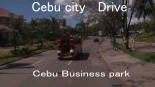 preview picture of video 'Cebu city short Drive , cebu business park　セブ　アヤラモール周辺'