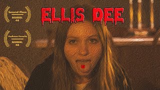 Ellis Dee | Award Winning Short Horror Film 2022