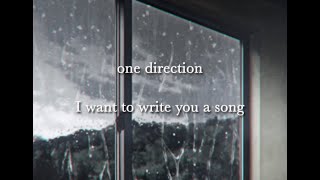 I Want to Write You a Song - One Direction ( slowed n reverb )