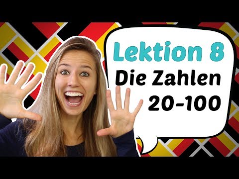 GERMAN LESSON 8: THE GERMAN NUMBERS FROM 20 to 100 (PARODY)