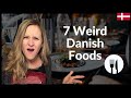 7 Weird Foods in Denmark / American in Denmark DEFAULT Thumbnail
