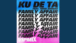 Download lagu Family Affair (VIP Mix) mp3