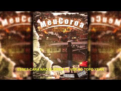 Vinicin SR - Meu coroa