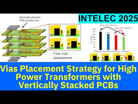 環境物質工学科 Vias Placement Strategy for High Power Transformers with Vertically Stacked PCBs