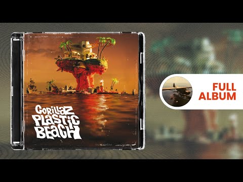 Gorillaz - Plastic Beach [Full Album]