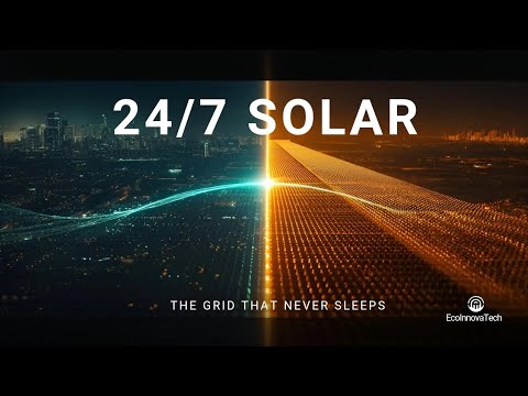24/7 Solar: How the World's First Round-the-Clock Renewable ...