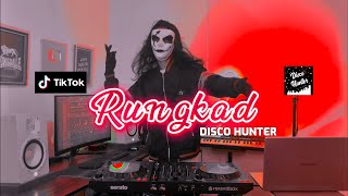 Download lagu DISCO HUNTER - Rungkad (Breaklatin Remix) mp3