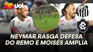 NEYMAR QUEBRA LINHA DE DEFESA DO REMO, ESCOBAR TOCA E MOISÉS AMPLIA PARA O SANTOS CONTRA O REMO