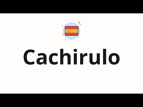 How to pronounce Cachirulo (Ferris wheel in Spanish)