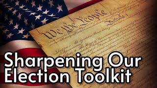 PFL-Sharpening Our Election Toolkit - Praying for America, March 23, 2023