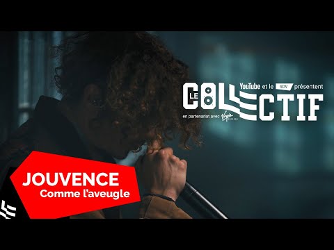Jouvence - Comme l'aveugle (Session live)