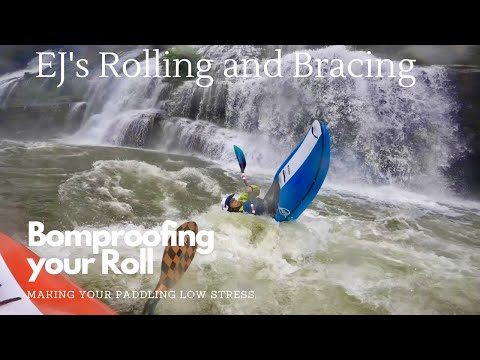 How to do the Kayak Roll in Whitewater- Bombproofing your roll- EJ's Rolling and Bracing