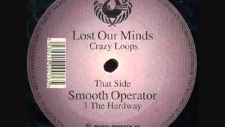Crazy Loops - Lost Our Minds (Dope Dragon)