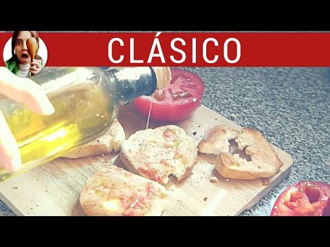 Como hacer pan con tomate (pa amb tomàquet), receta clásica - Paulina Cocina