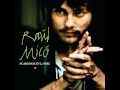 Raul Mico ( debajo del puente ) 