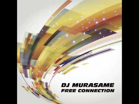 DJ MURASAME 「FREE CONNECTION (All 30 Tracks Merged)」